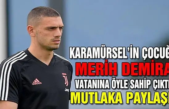 Merih Demiral öyle bir paylaşım yaptı ki!