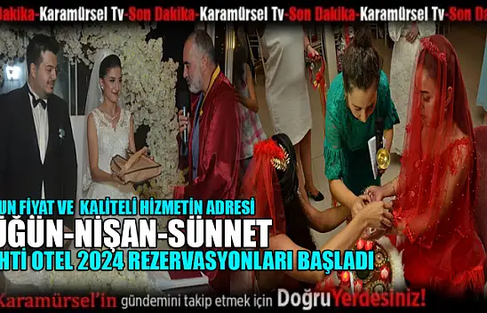 MOHTİ OTEL 2024 ORGANİZASYON KAYITLARINA BAŞLADI