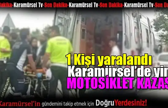 Motosiklet ve Ticari Araç Çarpıştı: 1 Yaralı