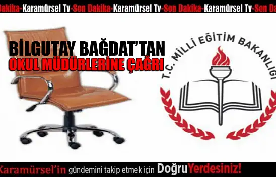 Okul müdürlerine çağrıda bulundu!