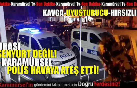 Polis havaya ateş açıp göz altına aldı