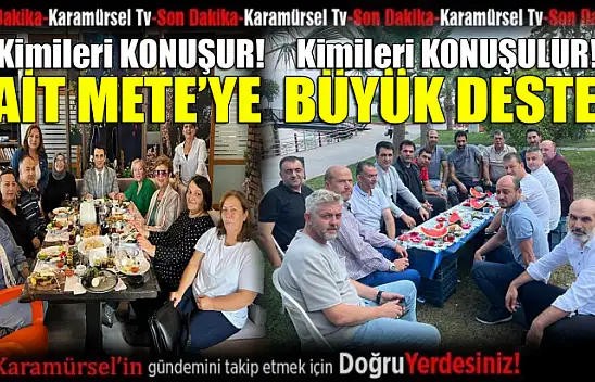 Sait Mete'ye büyük destek var!