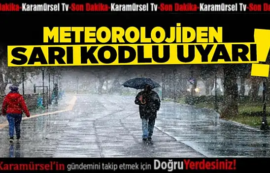 Sarı Kodlu Uyarı: Kuvvetli Yağış Geliyor