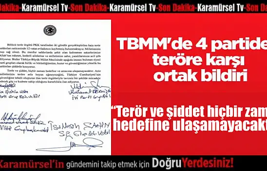 Terör ve şiddet hiçbir zaman hedefine ulaşamayacaktır