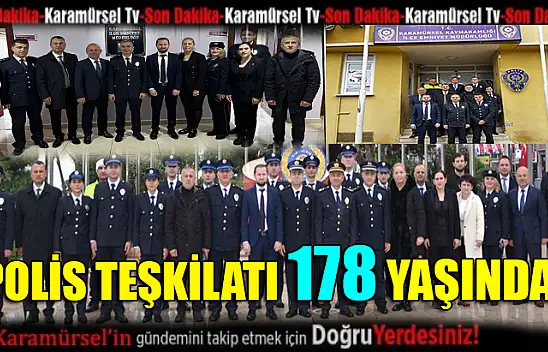 Türk Polis Teşkilatı'nın 178. kuruluş yıl dönümünü törenle kutladı