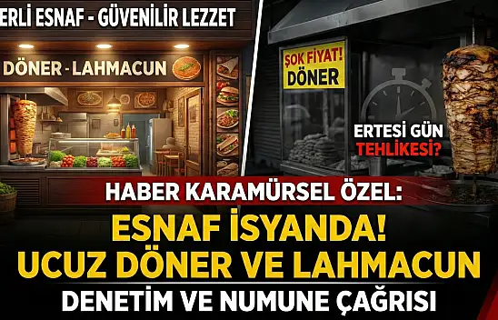 Ucuz Döner ve Lahmacuna, Karamürsel Esnafı İsyan Etti!