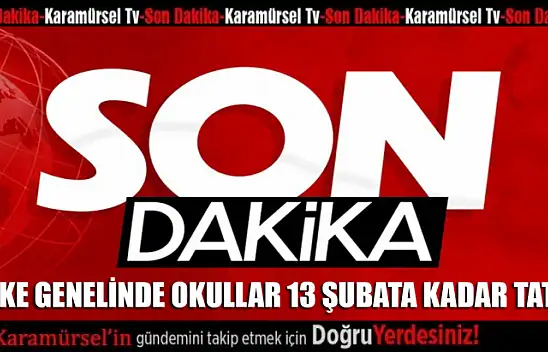 Ülke genelinde 13 Şubata kadar tüm okullar tatil edildi