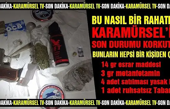 Uyuşturucu ve silahla yakalanan şüpheli tutuklandı!
