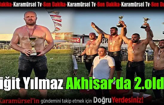 Yılmaz, Akhisar Çağlak Güreşlerinde Büyük Başarı Elde Etti