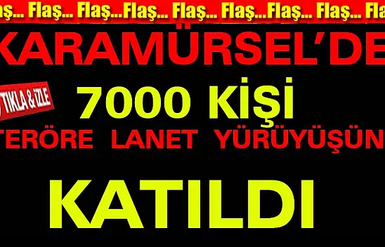 İnternet üzerinden yaptıkları çağırı ile  7 bin kişiyle teröre lanet yürüyüşü yaptılar