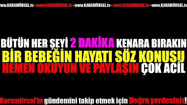 ACİL KAN ARANIYOR: Minik Ecren Nezir İçin çok önemli