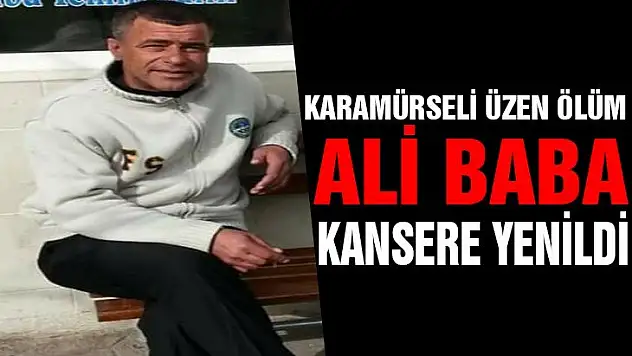 Ali Baba kansere yenik düştü