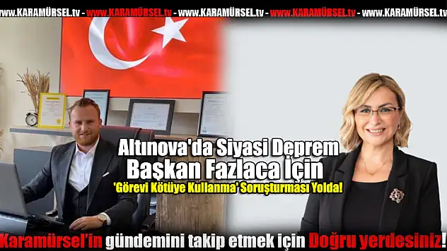 Altınova'da Siyasi Deprem