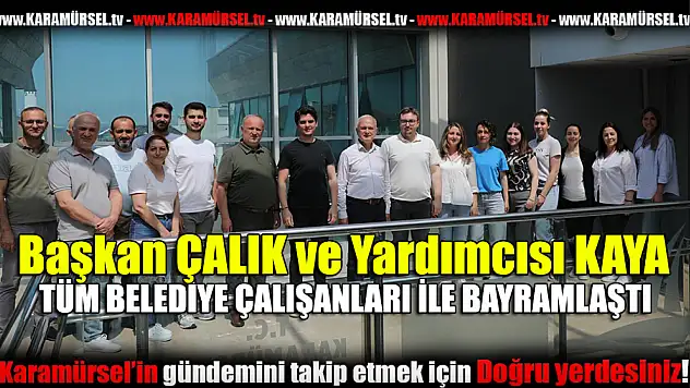 Başkanlar çalışanları ile bayramlaştı!