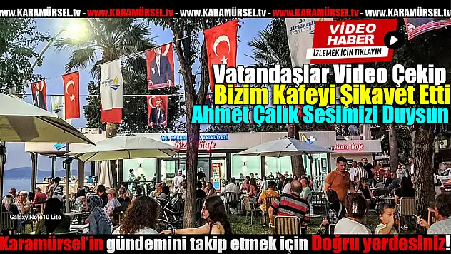 Bizim Kafeyi Ahmet Çalık'a şikayet ettiler!