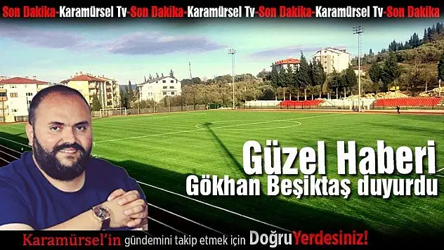Güzel haberi Gökhan Beşiktaş duyurdu!