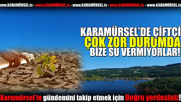 Karamürsel Çiftçisi Zor Durumda!