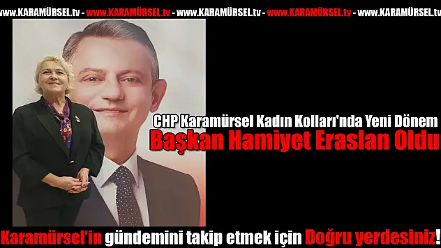 Karamürsel'de Başkan Hamiyet Eraslan Oldu