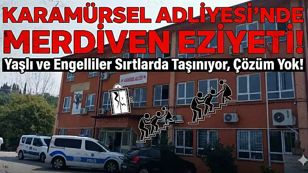 KARAMÜRSEL'DE 'MERDİVEN' EZİYETİ
