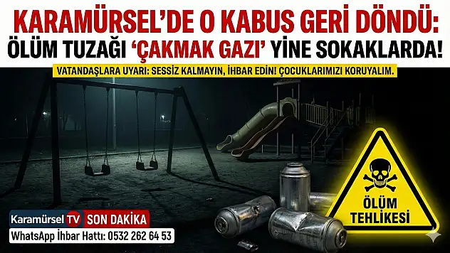 Karamürsel'de O Kabus Geri Döndü