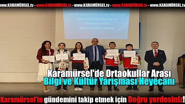 Karamürsel'de Ortaokullar Arası Bilgi ve Kültür Yarışması Heyecanı