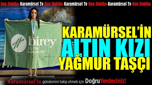 Karamürsel'in altın kızı, Yağmur Taşçı