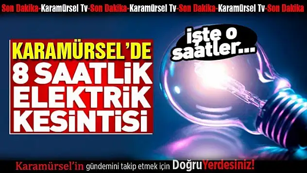 Karamürsel'in büyük bölümünde elektrikler kesilecek