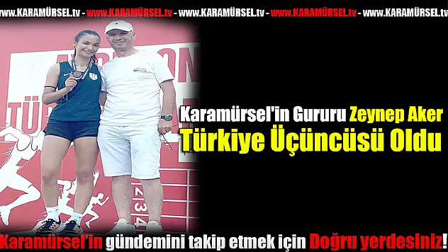 Karamürsel'in Gururu Zeynep Aker, Türkiye Üçüncüsü Oldu