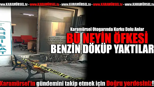 Karamürsel Otogarı'nda korku dolu anlar