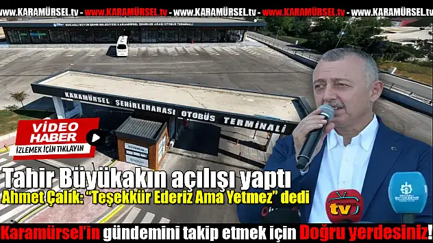 Karamürsel Yeni Terminal açılış töreni düzenlendi