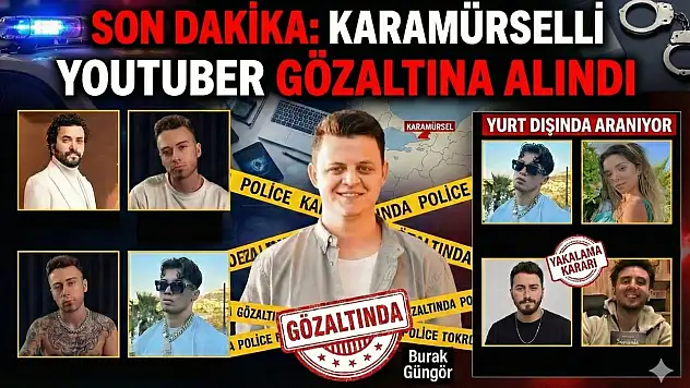 Karamürselli Ünlü YouTuber Gözaltına Alındı
