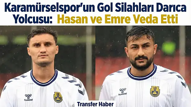 Karamürselspor'un Gol Silahları Darıca Yolcusu