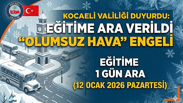 Kocaeli Valiliği Duyurdu! Okullar tatil oldu!