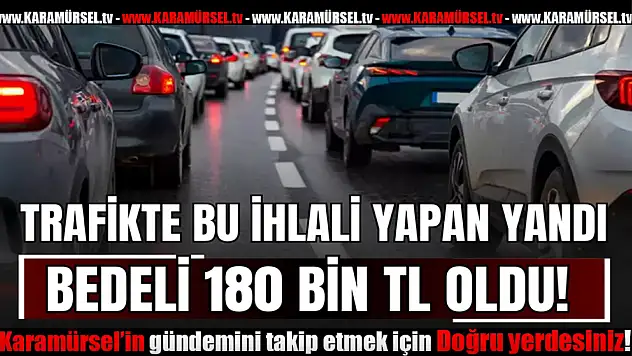 Trafikte Kuralsızlığa Rekor Ceza Dönemi!