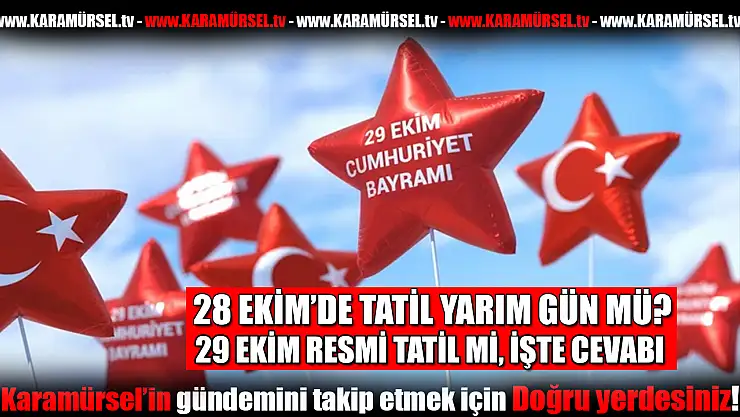 29 Ekim Cumhuriyet Bayramı'nda Kaç Gün Tatil Yapılacak?