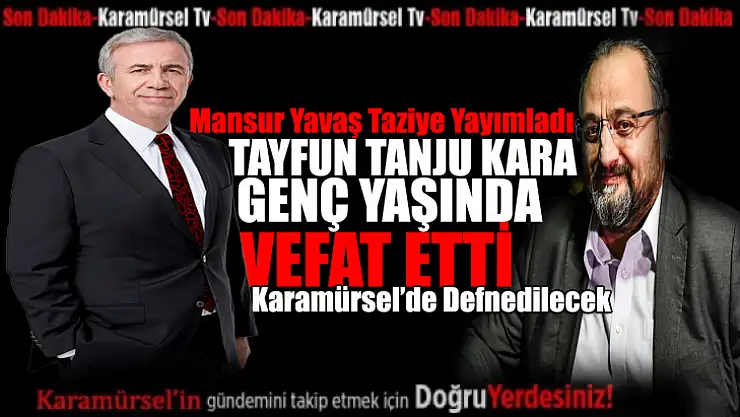 Ankara Büyükşehir Belediye Başkanı Mansur Yavaş'tan Taziye Mesajı