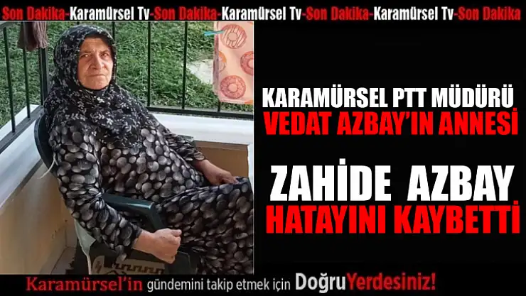Azbay ailesinin acı kaybı