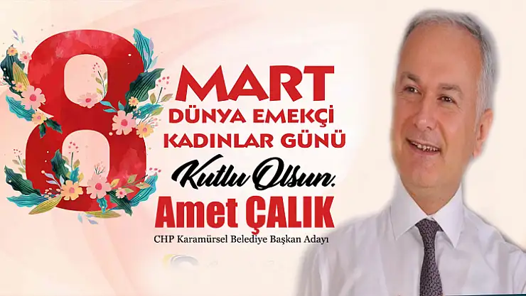 Çalık'tan 8 Mart Dünya Kadınlar Günü Mesajı