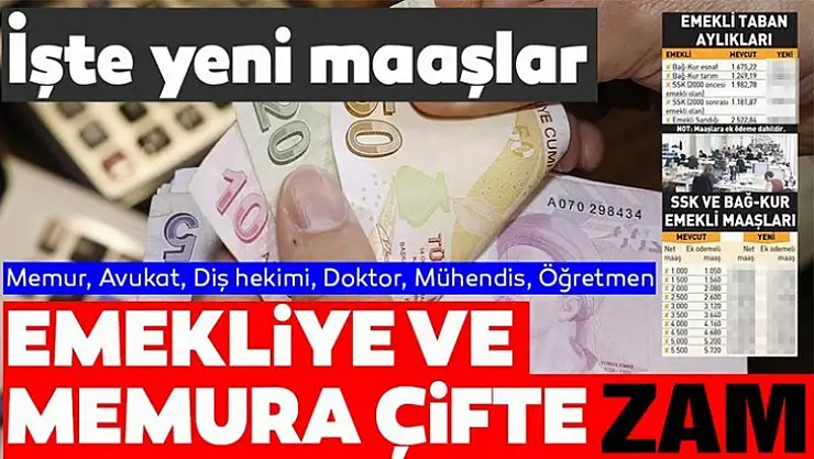 Emekliye ve memura çifte zam geldi! 2020 maaşları ne kadar oldu?