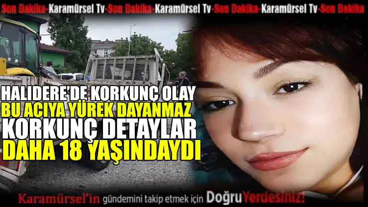 Feci Kaza: Genç Kız Hayatını Kaybetti