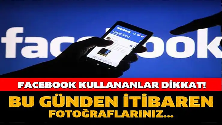 Facebook kullananlar dikkat !