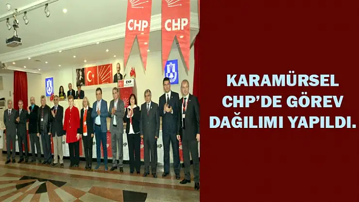 Cumhuriyet Halk Partisinde Görev Dağılımı Gerçekleşti
