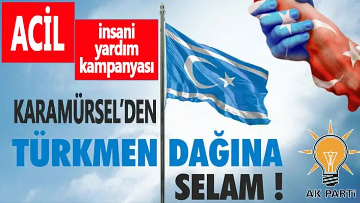 AkParti Karamürsel Teşkilatından Bayırbucak Türklerine Yardım