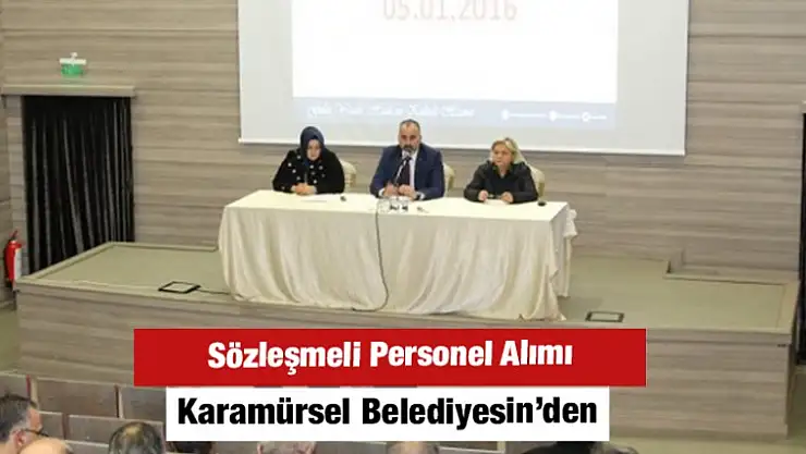 Karamürsel Belediyesin'den Sözleşmeli Personel Alımı