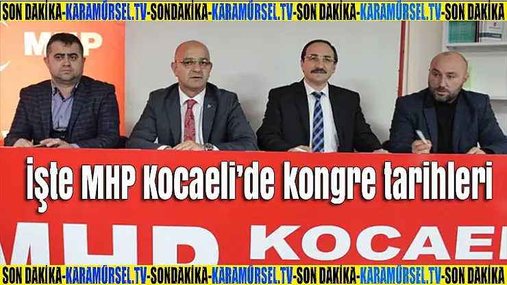 MHP Kocaeli'de kongre tarihlerini belirledi