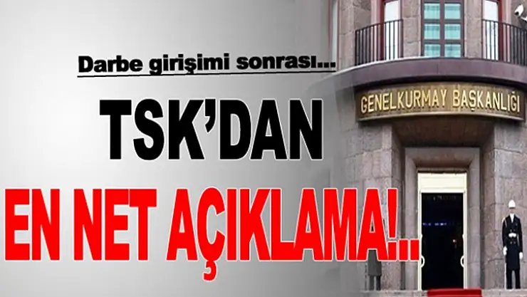 SON DAKİKA - TSK'DAN AÇIKLAMA