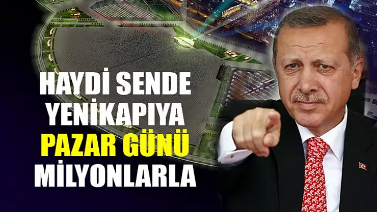 Pazar Günü Rota Yeni Kapı ve İl Merkezleri