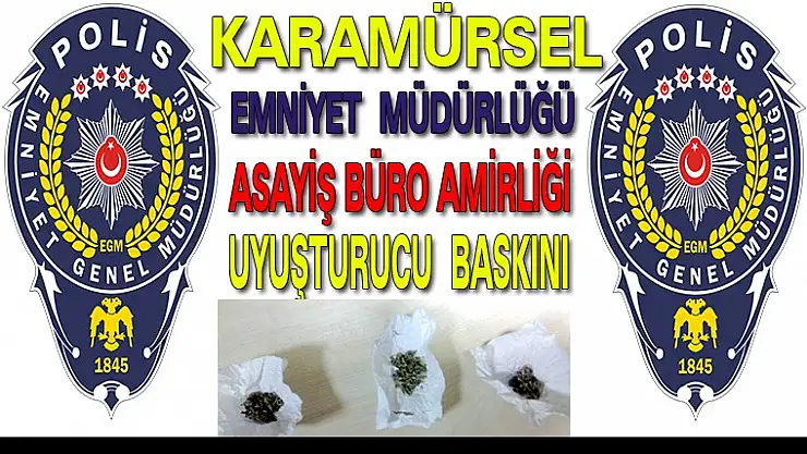 Karamürsel Emniyeti Uyuşturuculara Göz Açtırtmıyor