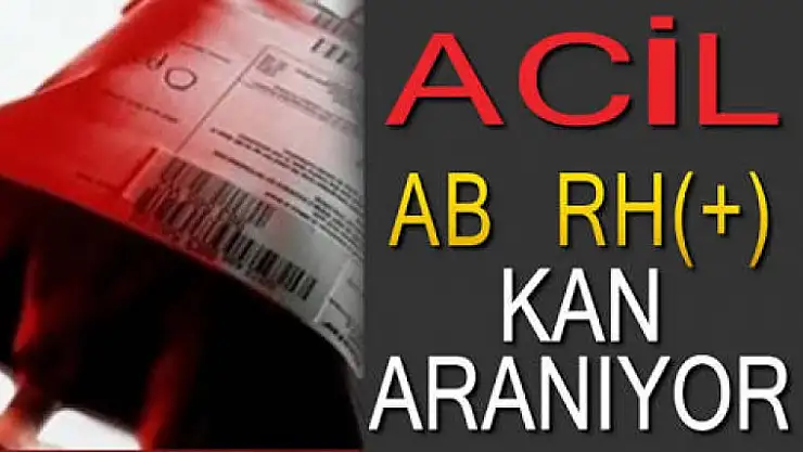 Acil Kan Aranıyor