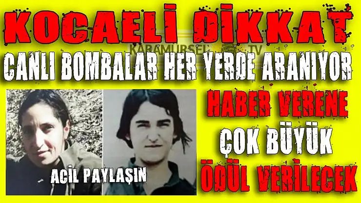 CANLI BOMBALARI İHBAR EDENE BÜYÜK ÖDÜL
